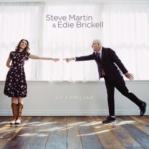 【輸入盤CD】Steve Martin/Edie Brickell / So Familiar (Digipak) (スティーヴ マーティン＆エディ ブリッケル)