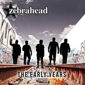【輸入盤CD】Zebrahead / Early Years - Revisited (ゼブラヘッド)