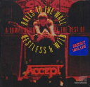 【輸入盤CD】Accept / Compilation: Restless Wild Balls To The Wall (アクセプト)