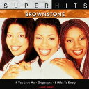 【輸入盤CD】Brownstone / Super Hits (ブラウンストーン)