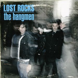 【輸入盤CD】【新品】Hangmen / Lost Rocks: Best Of The Hangmen (ハングメン)
