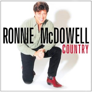Artist Name: A - 【輸入盤CD】【新品】Ronnie McDowell / Country (ロニー・マクドゥエル)