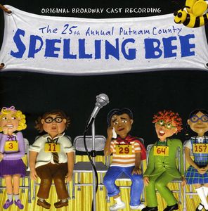 ͢CDOriginal Broadway Cast / 25th Annual Putnam County Spelling Bee