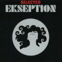 yACDzEkseption / Selected Ekseption: Salute To The Classics/With a Smileyz