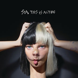 【輸入盤CD】【ネコポス100円】Sia / This Is Acting (シーア)