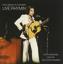 【輸入盤CD】Paul Simon / Paul Simon In Concert: Live Rhymin (ポール サイモン)