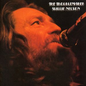 Artist Name: K - 【輸入盤CD】【新品】Willie Nelson / Troublemaker (ウィリー・ネルソン)