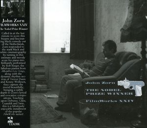 【輸入盤CD】John Zorn (Soundtrack) / Filmworks XXIV: Nobel Prizewinner (ジョン・ゾーン)