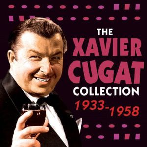 【輸入盤CD】Xavier Cugat / Xavier Cugat Collection 1933 - 1958 (ザヴィビア・クガート)