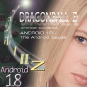 楽天あめりかん・ぱい【輸入盤CD】Soundtrack / Dragon Ball Z: Android 18 - Android Sagas