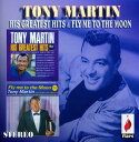 【輸入盤CD】【新品】Tony Martin / His Greatest Hits/Fly Me To The Moon (トニー・マーティン)