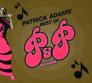 【輸入盤CD】Patrick Adams / Best Of P&P Records (パトリック・アダムス)