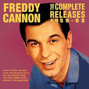 Freddy Cannon / Complete Releases 1959-62(フレディ・キャノン)