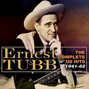 【輸入盤CD】Ernest Tubb / Complete Hits 1941-62【K2016/4/8発売】(アーネスト・タブ)