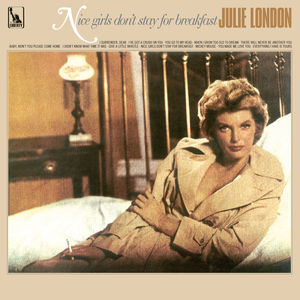 【輸入盤CD】【新品】Julie London / Nice Girls Don't Stay For Breakfast (Liberty) 【K2016/4/15発..