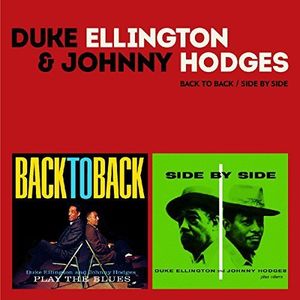 【輸入盤CD】【新品】Duke Ellington/Johnny Hodges / Back To Back/Side By Side 5 Bonus Tracks【K2016/5/20発売】(デューク エリントン)