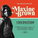 【輸入盤CD】【新品】Maxine Brown / Funny Kind Of Feeling: Comp 1960-1962 Recordings 【K201...