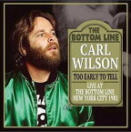 【輸入盤CD】Carl Wilson / Too Early To Tell【K2016/4/15発売】(カール・ウィルソン)