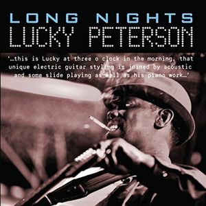 【輸入盤CD】【新品】Lucky Peterson / Long Nights 【K2016/4/15発売】(ラッキー・ピーターソン)
