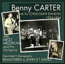 【輸入盤CD】【新品】Benny Carter / With The Chocolate Dandies & Mezz Mezzrow(ベニー・カーター)