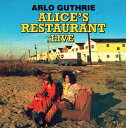 【輸入盤CD】Arlo Guthrie / Alice 039 s Restaurant Live(アーロ ガスリー)