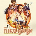 【輸入盤CD】【新品】Soundtrack / Nice Guys 【K2016/5/20発売】(サウンドトラック)