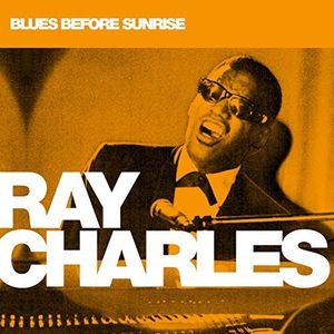 【輸入盤CD】【新品】Ray Charles / Blues Before Sunrise 【K2016/4/15発売】 (レイ・チャールズ)