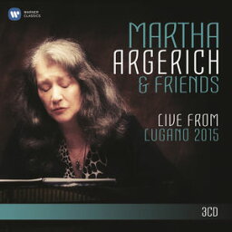【輸入盤CD】Martha Argerich & Friends / Live From Lugano Festival 2015 【K2016/5/27発売】(マルタ・アルゲリッチ)