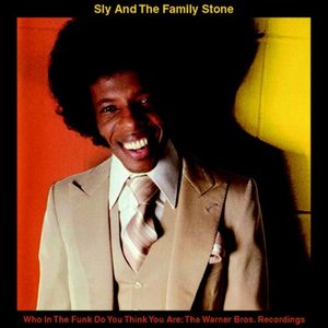 【輸入盤CD】Sly & The Family Stone / Who In The Funk Do You Think You Are: Warner Bros. 【K2016/6/7発売】 (スライ＆ザ・ファミリー・ストーン)