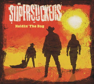 楽天あめりかん・ぱい【輸入盤CD】Supersuckers / Holdin' The Bag （スーパーサッカーズ）