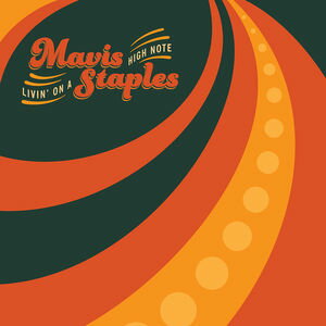 【輸入盤CD】Mavis Staples / Living On A High Note (メイヴィス ステイプルズ)