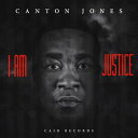 【輸入盤CD】【新品】Canton Jones / I Am Justice (カントン・ジョーンズ)