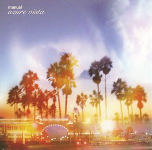 【輸入盤CD】Manual / Azure Vista 2015 Remaster