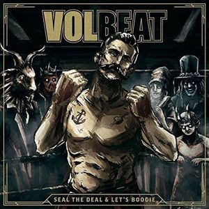 【輸入盤CD】Volbeat / Seal The Deal & Let's Boogie (Limited Edition) (Deluxe Edition) 【K2016/6/10発売】(ヴォルビート)