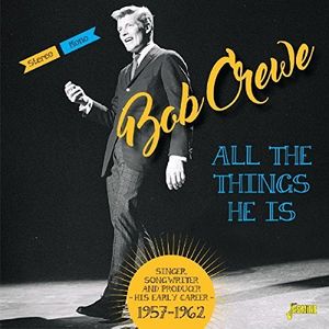 【輸入盤CD】Bob Crewe / All The Things He Is: Singer Songwriter & Producer【K2016/5/27発売】(ボブ・クルー)