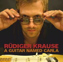 【輸入盤CD】Carla Bley/Ruediger Krause/Steve Swallow / Guitar Named Carla (カーラ ブレイ)