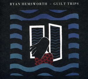 【輸入盤CD】【新品】Ryan Hemsworth / Guilt Trips