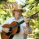 【輸入盤CD】Norman Blake / Wood Wire Words (ノーマン ブレイク)