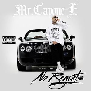 【輸入盤CD】Mr. Capone E / No Regrets 【K2016/5/13発売】(ミスター・カポーンE)