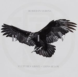 【輸入盤CD】Buried In Verona / Vultures Above Lions Below