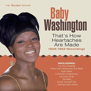 【輸入盤CD】【新品】Baby Washington / That's How Heartaches Are Made: 1958-1962【K2016/12/2発売】(ベイビー・ワシントン)