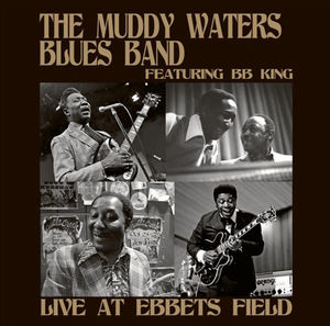 【輸入盤CD】Muddy Waters Blues Band / Live At Ebbets Field (マディ・ウォーター・ブルース・バンド)