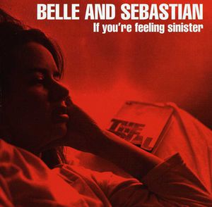 【輸入盤CD】Belle Sebastian / If You 039 re Feeling Sinister (ベル＆セバスチャン)