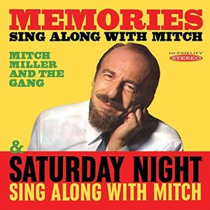 【輸入盤CD】【新品】Mitch Miller / Memories: Sing Along With Mitch/Saturday Night 【K2016/11/4発売】(ミッチ・ミラー)