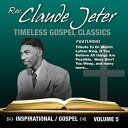 【輸入盤CD】【新品】Claude Jeter / Inspirational Gospel Classics 5 (Digipak)
