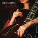 【輸入盤CD】Blake Aaron / Desire (ブレイク・アーロン)