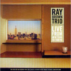 【輸入盤CD】Ray Brown / Live From New York To Tokyo (レイ・ブラウン)