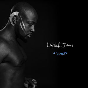 【輸入盤CD】Wyclef Jean / J'Ouvert 【K2017/2/3発売】(ワイクレフ・ジョン)