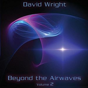 【輸入盤CD】David Wright / Vol 2-Beyond The Airways (デヴィッド・ライト)