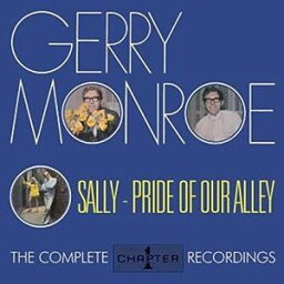 【輸入盤CD】Gerry Monroe / Sally - Pride Of Our Alley: Complete Chapter One 【K2017/2/24発売】
